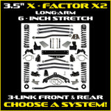 JK 3.5" X - Factor X2 Long-Arm System - 6" Stretch
