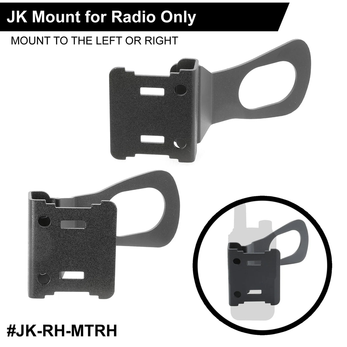 Handheld Radio Grab Bar Mount for Jeep JK JKU and JL - Fits R1 / V3 / GMR2 / GMR2 PLUS / RH-5R radios